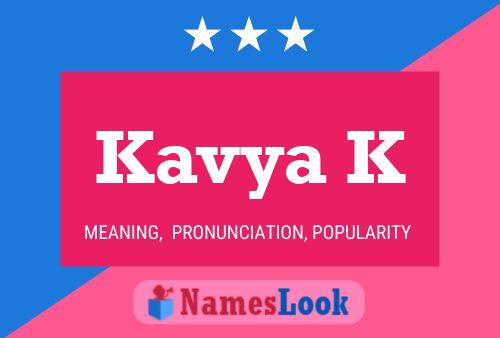 Kavya K 名字海报