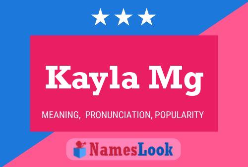 Kayla Mg 名字海报