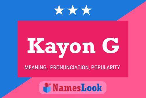 Kayon G 名字海报