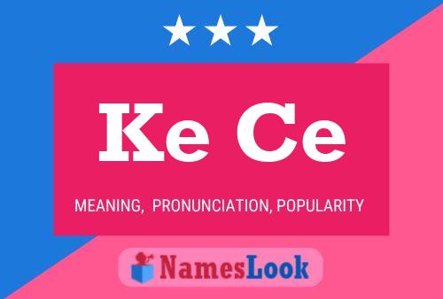 Ke Ce 名字海报