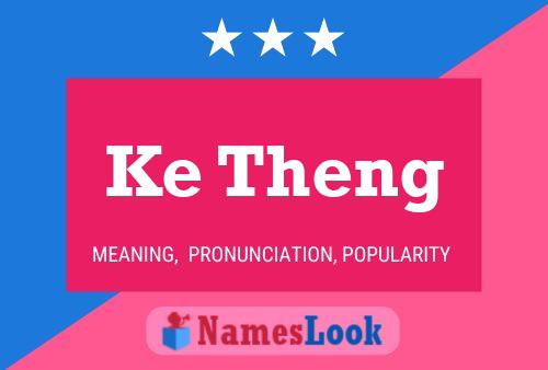 Ke Theng 名字海报