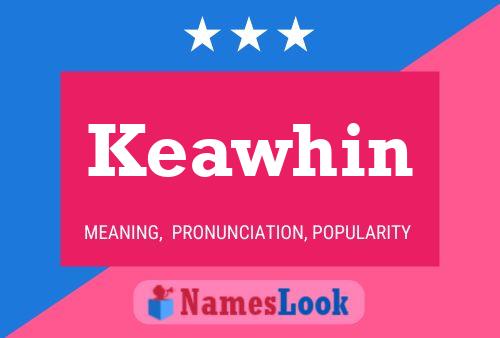 Keawhin 名字海报