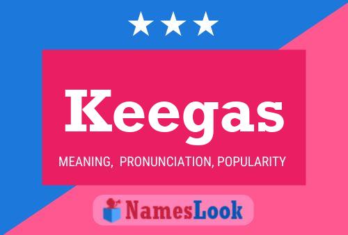 Keegas 名字海报