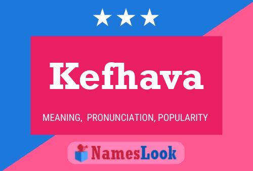 Kefhava 名字海报