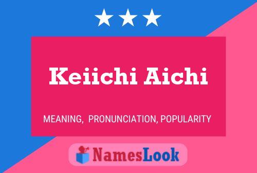 Keiichi Aichi 名字海报