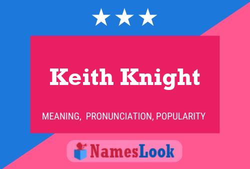 Keith Knight 名字海报