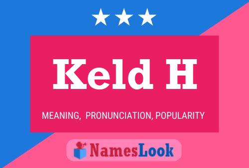 Keld H 名字海报