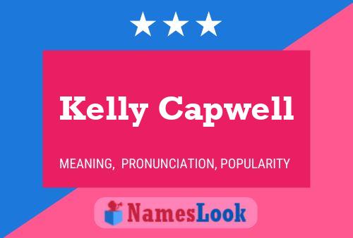 Kelly Capwell 名字海报