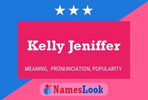 Kelly Jeniffer 名字海报