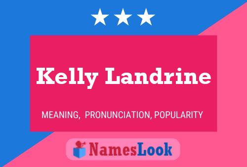 Kelly Landrine 名字海报