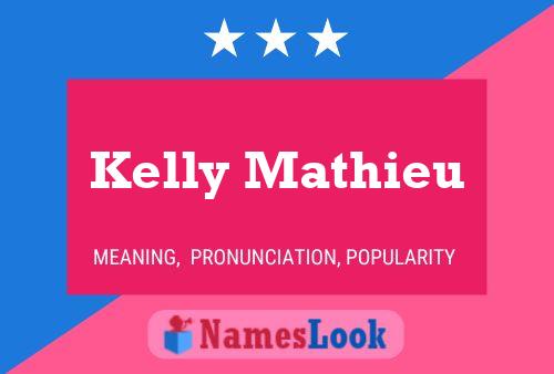 Kelly Mathieu 名字海报