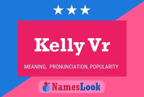 Kelly Vr 名字海报