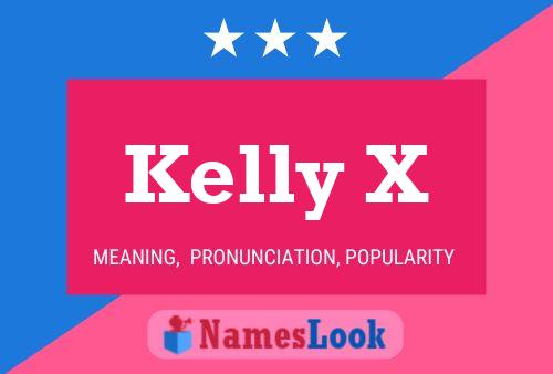 Kelly X 名字海报