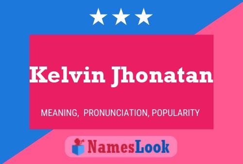 Kelvin Jhonatan 名字海报