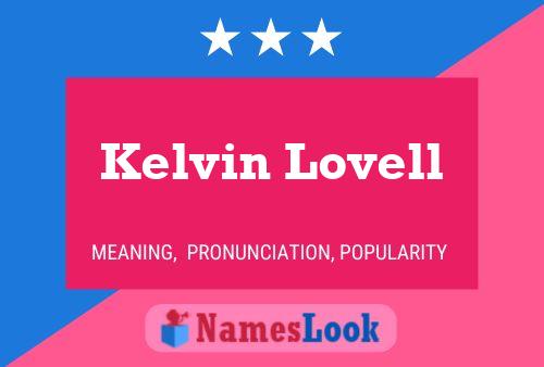 Kelvin Lovell 名字海报