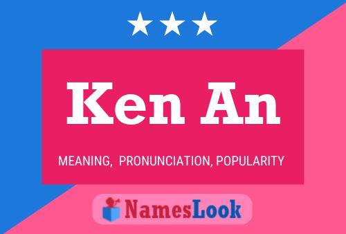 Ken An 名字海报