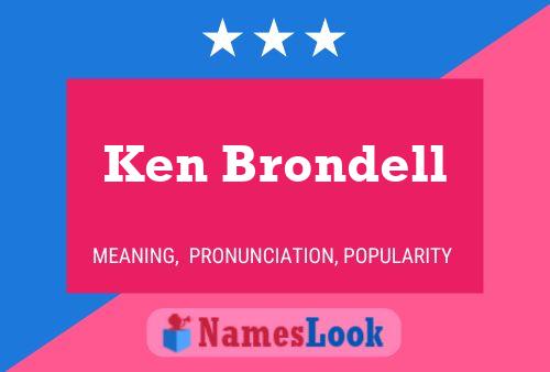 Ken Brondell 名字海报