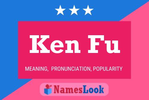 Ken Fu 名字海报