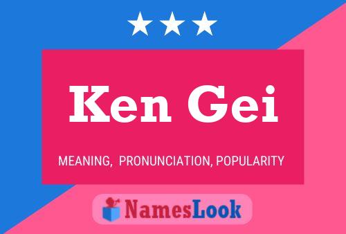 Ken Gei 名字海报