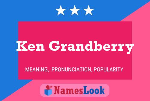 Ken Grandberry 名字海报