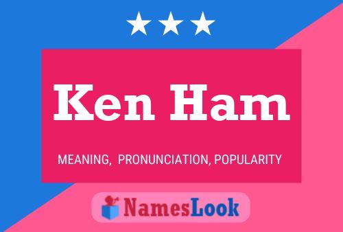 Ken Ham 名字海报