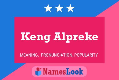 Keng Alpreke 名字海报