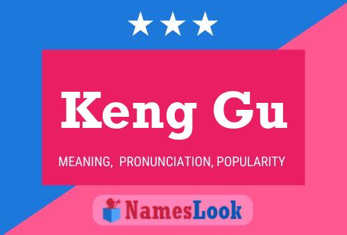 Keng Gu 名字海报