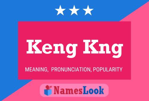 Keng Kng 名字海报