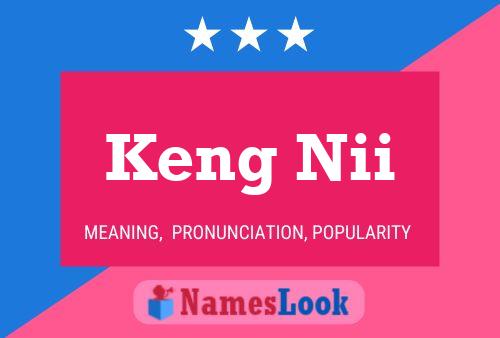 Keng Nii 名字海报