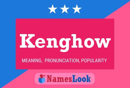 Kenghow 名字海报