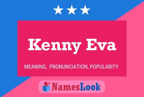 Kenny Eva 名字海报