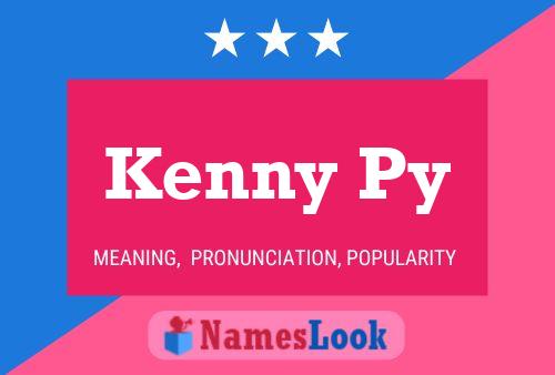 Kenny Py 名字海报