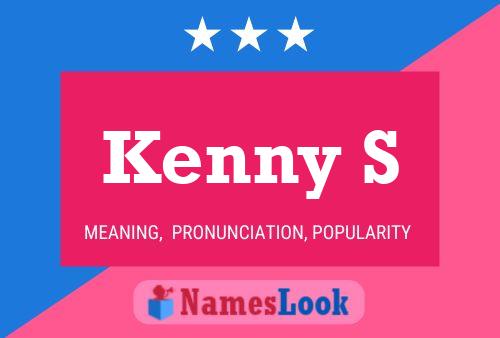 Kenny S 名字海报