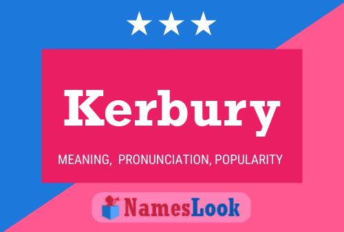 Kerbury 名字海报