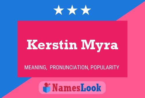 Kerstin Myra 名字海报