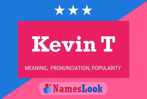 Kevin T 名字海报