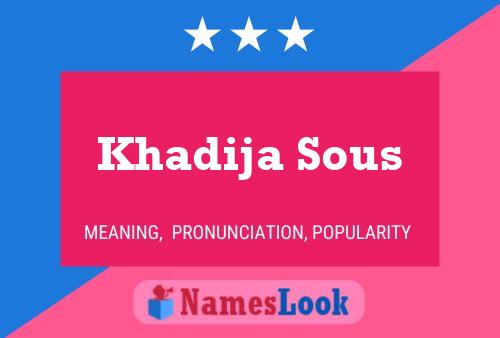 Khadija Sous 名字海报