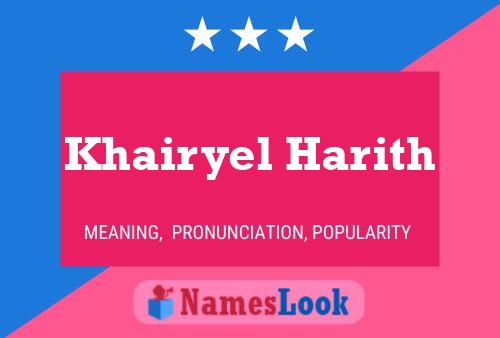 Khairyel Harith 名字海报