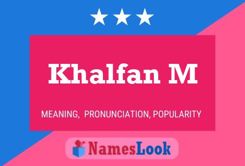 Khalfan M 名字海报