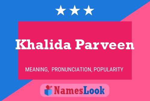 Khalida Parveen 名字海报