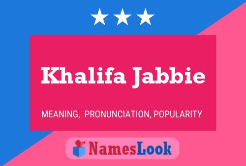 Khalifa Jabbie 名字海报