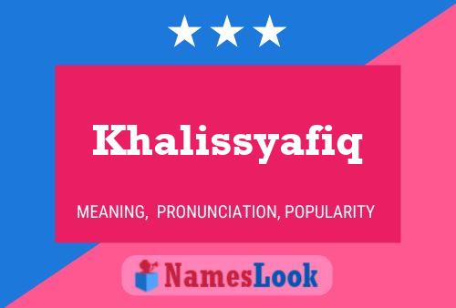 Khalissyafiq 名字海报