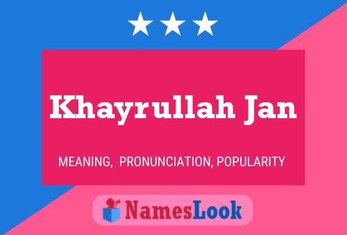 Khayrullah Jan 名字海报