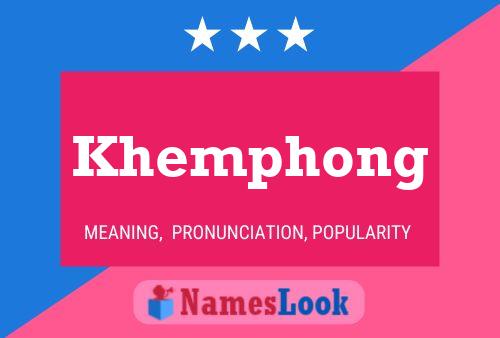 Khemphong 名字海报