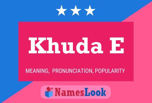 Khuda E 名字海报