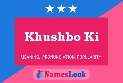 Khushbo Ki 名字海报