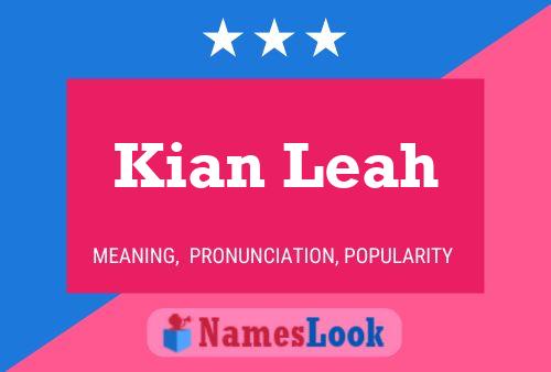 Kian Leah 名字海报