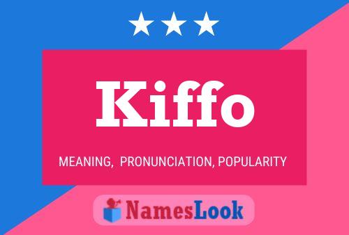 Kiffo 名字海报