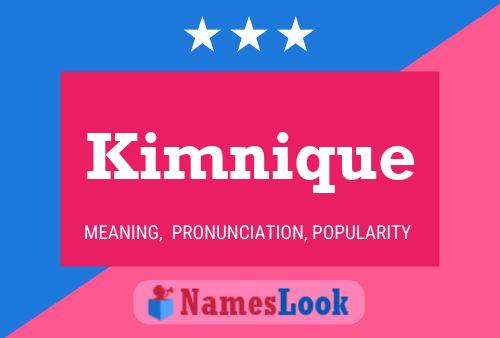 Kimnique 名字海报