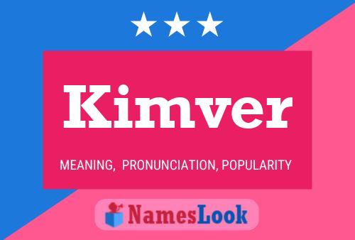 Kimver 名字海报